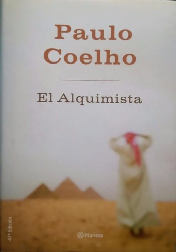 El alquimista (Hardcover, Spanish language, 2002, Editorial Planeta, S.A.)