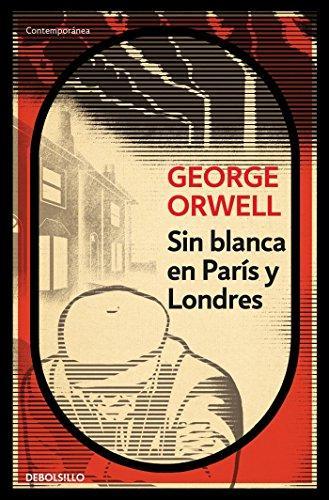 Sin blanca en París y Londres (Spanish language, 2016)