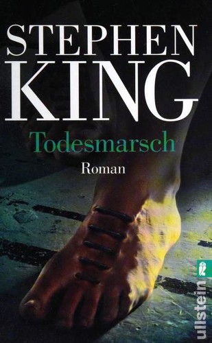 Todesmarsch (Paperback, German language, 2008, Ullstein)