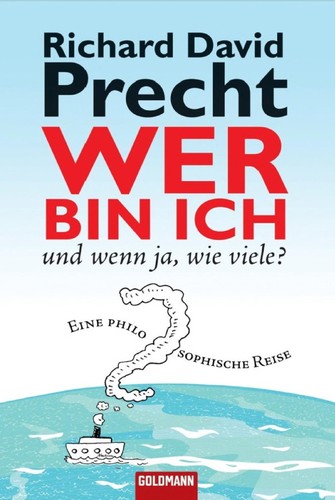 Wer bin ich - und wenn ja wie viele? (EBook, German language, 2007)