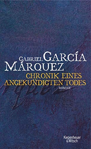 Chronik eines angekündigten Todes (Hardcover, 1981, Kiepenheuer & Witsch GmbH)