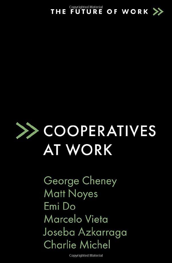 Cooperatives at Work (2023, Emerald Publishing Limited)