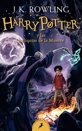 Harry&nbsp;Potter y Las Reliquias de la Muerte / Harry Potter and the Deathly Hallows (Spanish language, 2020, Penguin Random House Grupo Editorial (USA) LLC)