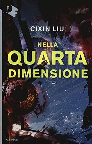 Nella quarta dimensione (Paperback, 2018, Mondadori)