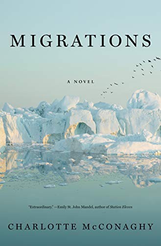 Migrations (Hardcover, 2020, Flatiron Books)