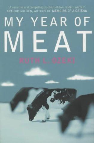 My Year of Meat (Paperback, 2003, Picador)