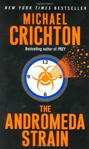 The Andromeda Strain (Andromeda, #1)