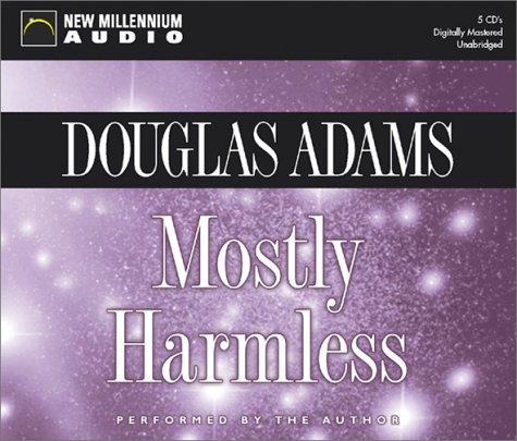 Mostly Harmless (AudiobookFormat, 2002, New Millennium Press)