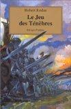 Le jeu des ténèbres (French language, 1999, Payot & Rivages)