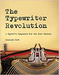 The Typewriter Revolution (2015, The Countryman Press)