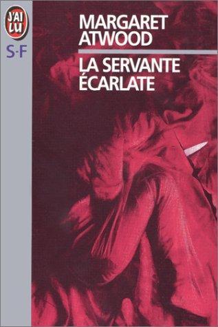 La servante écarlate (French language, 1990, J'ai lu)