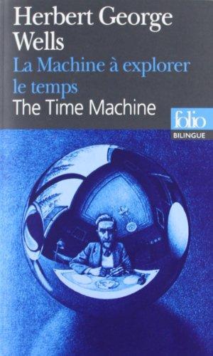 The time machine (French language, 1992, Éditions Gallimard)