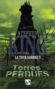 La tour sombre. 3, Terres perdues (Paperback, French language, 1998, J'ai lu)