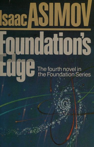 Foundation's Edge (1982, Doubleday & Company)