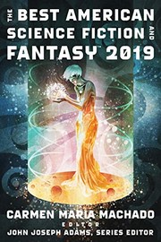 The Best American Science Fiction and Fantasy 2019 (Paperback, 2019, Mariner Books)