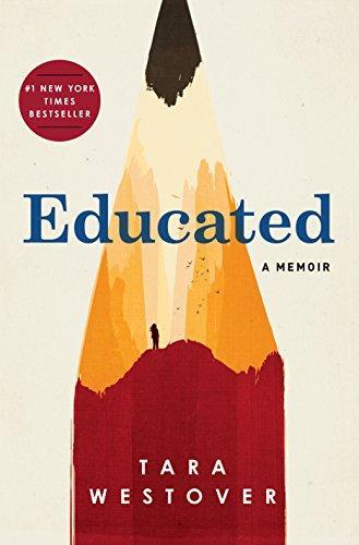 Educated: A Memoir (2018, Random House)