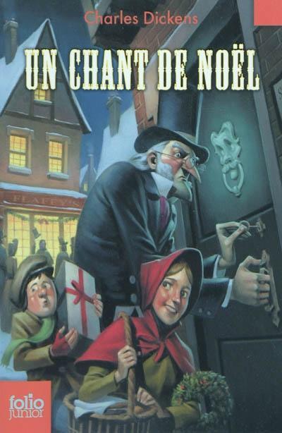 Un chant de Noël : une histoire de fantômes pour Noël (French language, 2010, Éditions Gallimard)