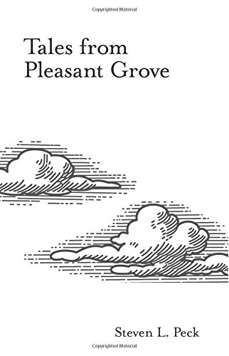 Tales from Pleasant Grove (Paperback, 2018, CreateSpace Independent Publishing Platform)