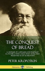 The Conquest of Bread (2018, Lulu.com)