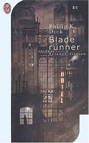 Blade runner (Paperback, French language, 2001, European Schoolbooks)